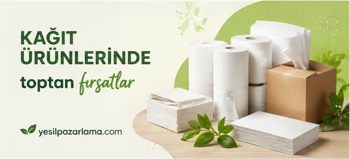Kağıt ürünlerinde toptan fırsatlar